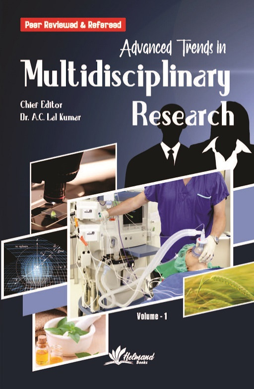 Advanced Trends in Multidisciplinary Research (Volume - 1)