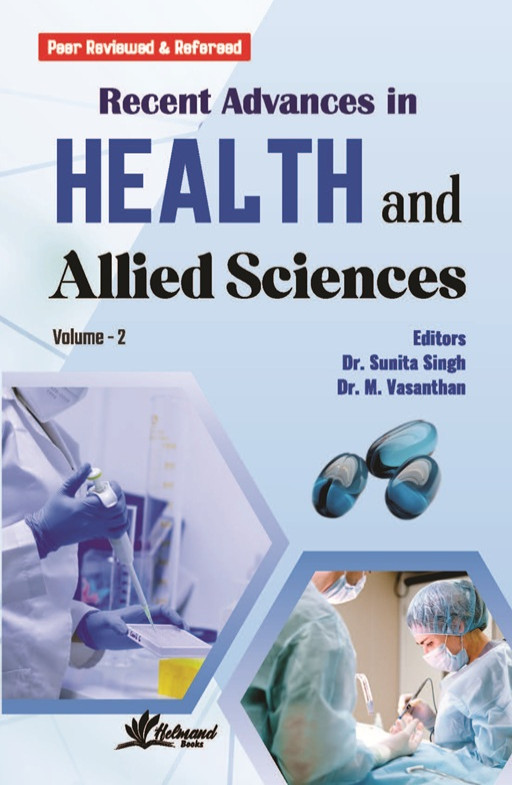 Recent Advances in Health and Allied Sciences (Volume - 2)