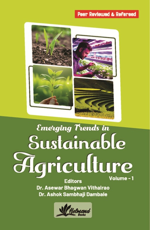Emerging Trends in Sustainable Agriculture (Volume - 1)
