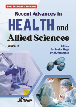 Recent Advances in Health and Allied Sciences (Volume - 2)