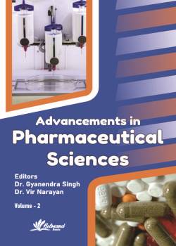 Advancements in Pharmaceutical Sciences (Volume - 2)